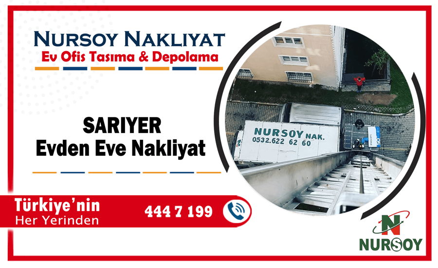 Sarıyer evden eve nakliyat İstanbul sarıyer nakliyat ev taşıma firması