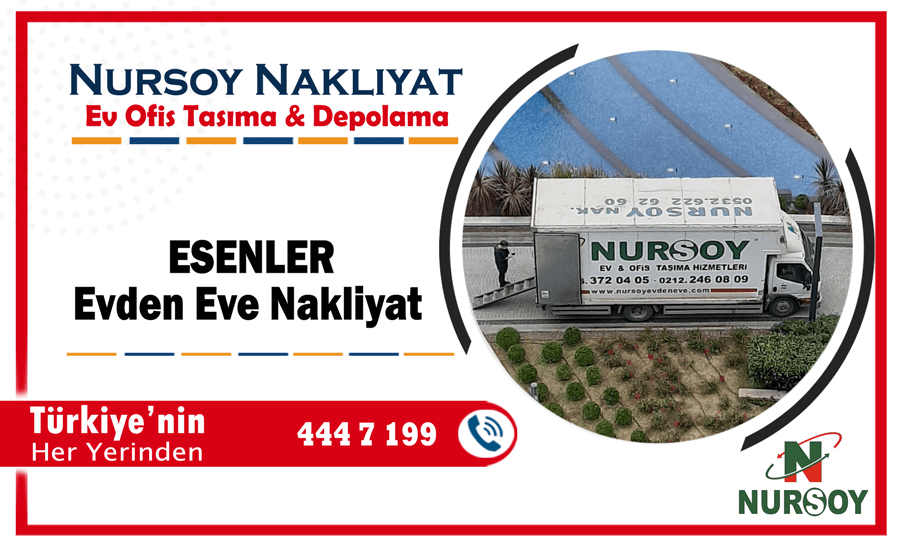 Esenler evden eve nakliyat İstanbul esenler nakliyat firmaları